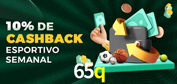 10% de bônus de cashback na 65q
